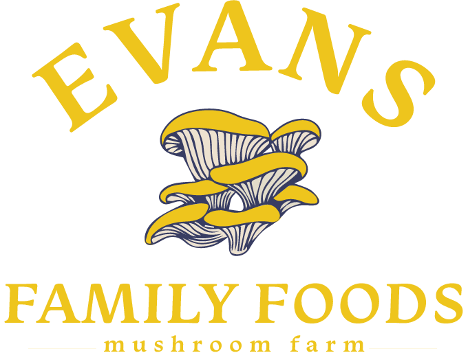 Evans Family Foods Mushroom Farm Established 2022 Logo with Mushroom Illustration